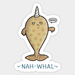 Nah-Whal Sticker